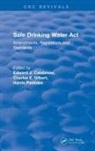 Edward J. Calabrese, Edward J. (University of Massachusetts Calabrese, Calabrese Edward J., Edward J. Calabrese, Charles E. Gilbert, Harris Pastides - Safe Drinking Water Act (1989)