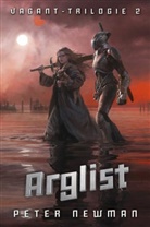Peter Newman - Vagant-Trilogie - Arglist