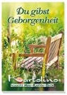 Du gibst Geborgenheit