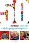 Dr Mary Scanlan, Mary Scanlan, Scanlan Mary, Mary Schanlan - 50 Fantastic Ideas for Early Language Development