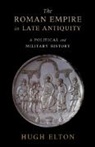 Hugh Elton, Hugh (Trent University Elton, Elton Hugh - Roman Empire in Late Antiquity