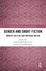Jorge Lojo-Rodriguez Sacido-Romero, Laura Lojo-Rodriguez, Laura Lojo-Rodríguez, Laura Mª Lojo-Rodríguez, Jorge Sacido-Romero, Sacido-Romero Jorge - Gender and Short Fiction