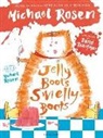 Michael Rosen, Rosen Michael, David Tazzyman, David Tazzyman, Tazzyman David - Jelly Boots, Smelly Boots