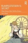Rand, Harry Rand - Rumpelstiltskins Secret