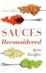 Gary Allen - Sauces Reconsidered