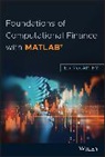 E McCarthy, Ed Mccarthy, Ed (Mathworks Certified Matlab Associate Mccarthy, McCarthy Ed - Foundations of Computational Finance With Matlab