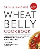 Dr William Davis, William Davis - Wheat Belly Cookbook