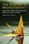 Chaiwat Satha-Anand, Olivier Urbain, Chaiwat Satha-Anand, Satha-Anand Chaiwat - Promise of Reconciliation?
