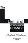 Kaufman, Helbert Kaufman, Herbert Kaufman - Limits of Organizational Change