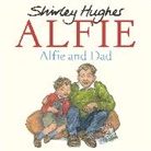 Estate of Shirley Hughes, Shirley Hughes, Hughes Shirley, Estate of Shirley Hughes, Shirley Hughes, Hughes Shirley - Alfie and Dad