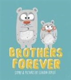 Claudia Boldt, Boldt Claudia - Brothers Forever