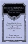 CHARLES HERMAN SENN - Recherche¿ Entre¿es - A Collection of the Latest and Most Popular Dishes