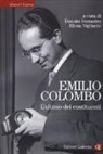 D. Verrastro, E. Vigilante - Emilio Colombo. L'ultimo dei costituenti