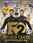The F2 - F2: World Class
