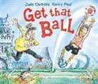 Judy Corbalis, Korky Paul - Get That Ball!