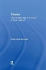 Irving Horowitz, Irving Louis Horowitz - Tributes