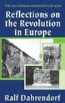 Dahrendorf, Ralf Dahrendorf - Reflections on the Revolution in Europe
