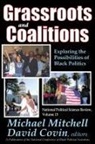 David Covin, Michael Mitchell, Michael Mitchell - Grassroots and Coalitions