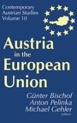 Anton Pelinka, Anton Pelinka Pelinka, Günter Bischof, Michael Gehler, Anton Pelinka - Austria in the European Union