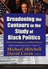 David Covin, Covin David, Michael Mitchell, Michael Covin Mitchell, Wildavsky, Aaron Wildavsky - Broadening the Contours in the Study of Black Politics