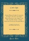 Carlo Losi - Indice Delle Stampe Intagliate in Rame a Bulino, e in Acqua Forte Esistenti da Carlo Losi Nel Suo Magazeno a Strada Condotti Vicino al Palazzo Malta