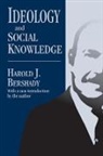 Harold J. Bershady, Bershady Harold J., Harold J. Bershady, Bershady Harold J. - Ideology and Social Knowledge