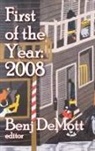 Benj Demott, Benj Demott - First of the Year: 2008