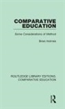 Brian Holmes, Brian Holmes - Comparative Education
