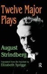 Strindberg, August Strindberg, Elizabeth Sprigge - Twelve Major Plays