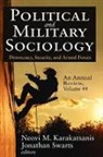 Swarts, Jonathan Swarts, Swarts Jonathan, Neovi M. Karakatsanis, Jonathan Swarts - Political and Military Sociology, an Annual Review