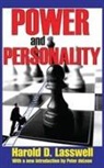 Lasswell, Harold D Lasswell, Harold D. Lasswell - Power and Personality