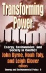 John Toly Byrne, Dietrich Kebschull, Dietrich Toly Kebschull, Noah Toly, John Byrne, Leigh Glover... - Transforming Power