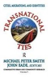 BRAIL, Richard K. Brail, Richard K. Smith Brail, John Eade, Michael Peter Smith, Michael Peter Eade Smith... - Transnational Ties