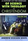Tom Flynn, White, Andrew White, Andrew Dickson White, White Andrew - History of the Warfare of Science With Theology in Christendom