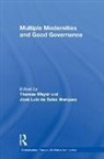 Thomas (Technical University of Dortmund Meyer, Thomas (Technical University of Dortmund) D Meyer, José Luís de Sales Marques, Jose Luis (Institute of European Studies of Macau) de Sales Marques, Thomas Meyer, Thomas (Technical University of Dortmund) Meyer - Multiple Modernities and Good Governance