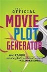 Heimberg, Jason Heimberg, Justin Heimberg - The Official Movie Plot Generator: 27,000 Hilarious Movie Plot Combinations