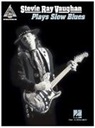 Stevie Ray (CRT) Vaughan - Stevie Ray Vaughan - Plays Slow Blues