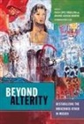 Ariadna Acevedo-Rodrigo, Paula Lopez Caballero, Paula/ Acevedo-rodrigo L=pez Caballero, Paula Lopez Caballero, Paula López Caballero - Beyond Alterity