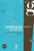 Marie Barthe, Bernadett Chovelon, Bernadette Chovelon - Expression et style Buch mit Lösungen