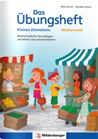 Hendrik Simon, Nin Simon, Nina Simon, Kuchinke-Hofer, Mario Kuchinke-Hofer - Das Übungsheft Mathematik - Kleines Einmaleins