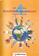 Kerstin Mrowka-Nienstedt, Klau Kuhn, Klaus Kuhn - ABC der Tiere, Neubearbeitung 2016: ABC der Tiere 4 - Arbeitsheft Sprachbuch, silbierte Ausgabe