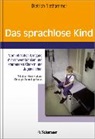 Dietrich Niethammer - Das sprachlose Kind