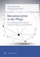 Marc Bonacker, Marco Bonacker, Geiger, Geiger, Gunter Geiger - Menschenrechte in der Pflege