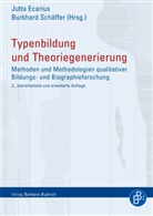 Jutt Ecarius, Jutta Ecarius, Schäffer, Schäffer, Burkhard Schäffer - Typenbildung und Theoriegenerierung