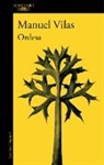Manuel Vilas - Ordesa (Spanish Edition)