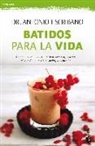 Antonio Escribano, Antonio Escribano Zafra - Batidos para la vida