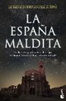 Lorenzo Fernández Bueno - La España maldita
