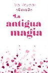Lisa Kleypas - La antigua magia /Again the Magic