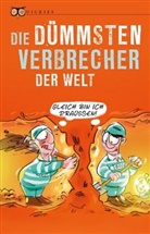 Beat Hellbach, Beate Hellbach - Die dümmsten Verbrecher der Welt