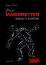 Anne Gold - Wenn Marionetten einsam sterben